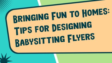 Bringing Fun to Homes: Tips for Designing Babysitting Flyers