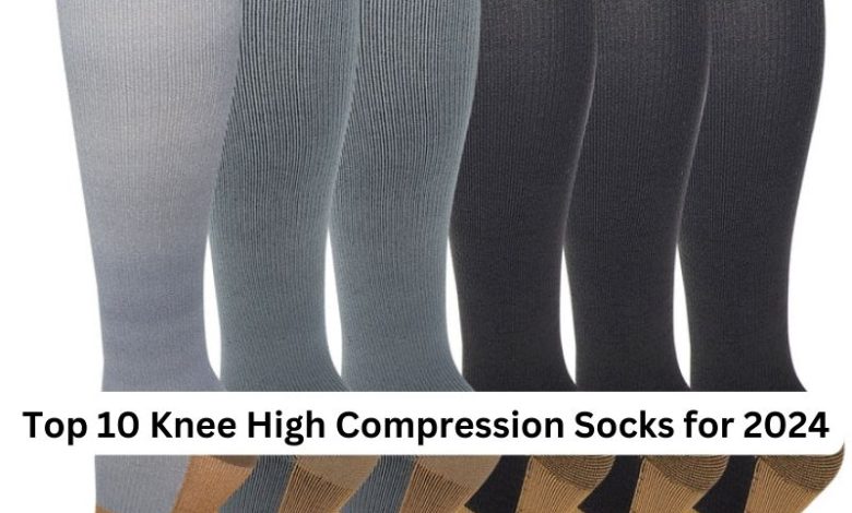 Top 10 Knee High Compression Socks for 2024