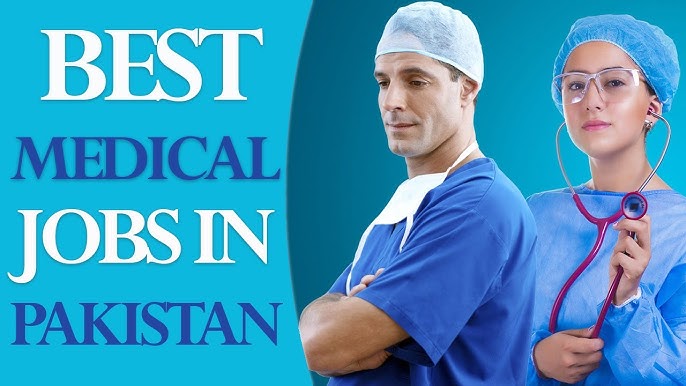 Medical Jobs in Pakistan